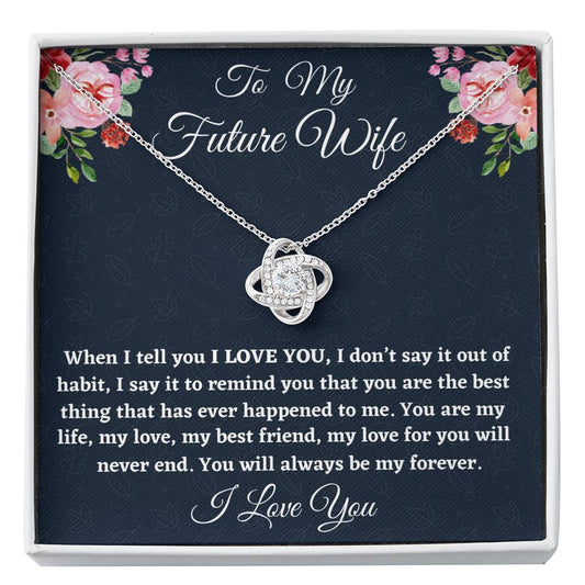 To My Future Wife Necklace Gift, Birthday Gift For Fiancée, Love Knot Necklace For Her Anniversary, Gift For Her, Gift For Engaged Girlfriend