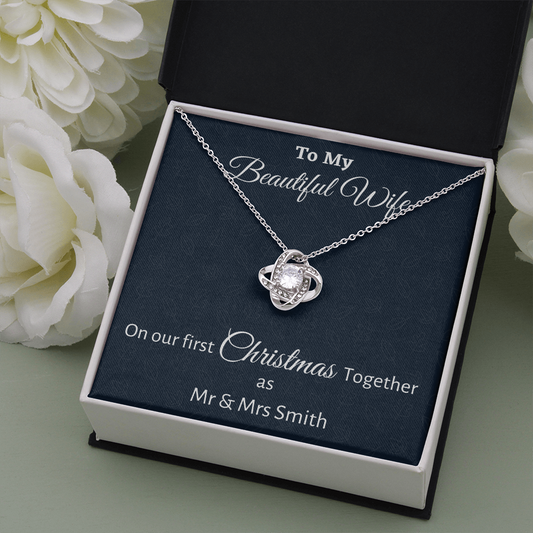 To My Wife Love Knot Necklace Gift, Personalized Wife Gift On Our First Christmas Together Gift From Husband, Gift For Her