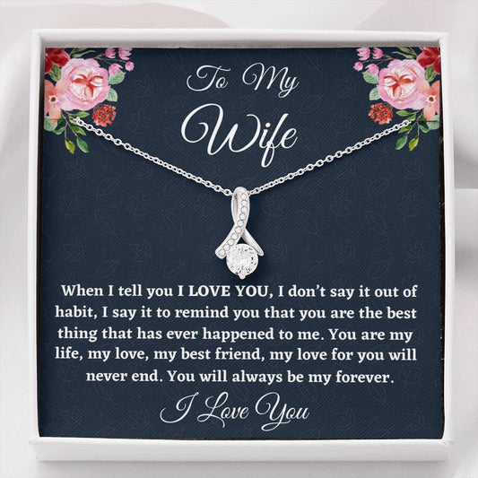 To My Wife Necklace Gift, Beautiful Necklace For Her Anniversary, Birthday Gift, Gift For Her, Gift For Wife Appreciation Gift