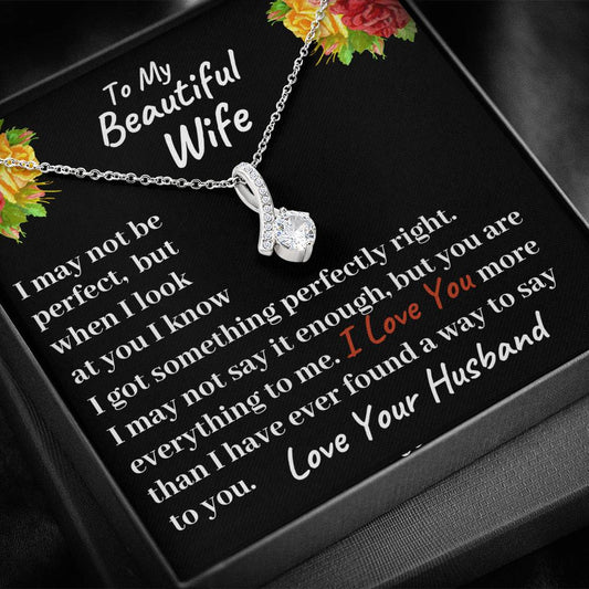 To My Beautiful Wife Necklace Anniversary Gift, Birthday Gift Sentimental Gift