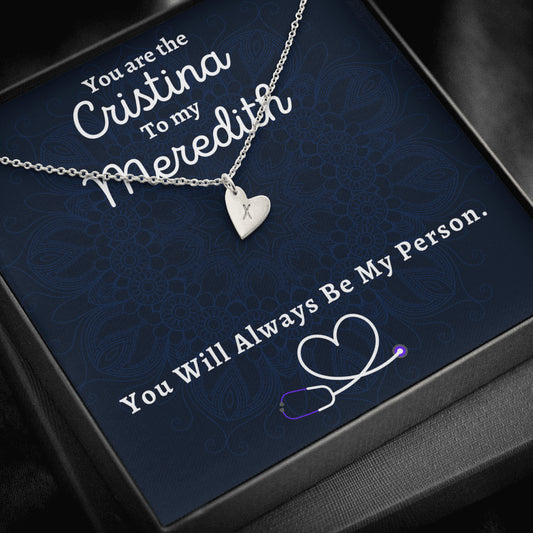 You are the Cristina To My Meredith, Sweetest Heart Initials Necklace, Best Friend Jewelry Gift, Grey Anatomy Necklace, Christmas Gift, My Person Gift