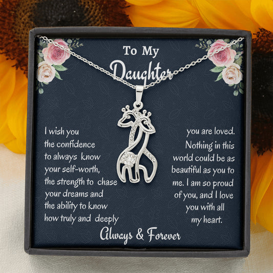 To My Daughter Giraffe Necklace, Birthday Gift, Christmas Present From Mom To Daughter, Always Know Your Self Worth Giraffe Necklace